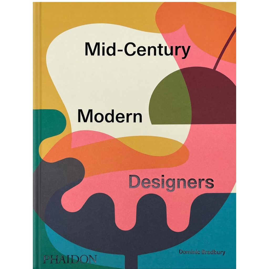 Book cover of 'Mid-Century Modern Designers' with colorful abstract shapes on a white background