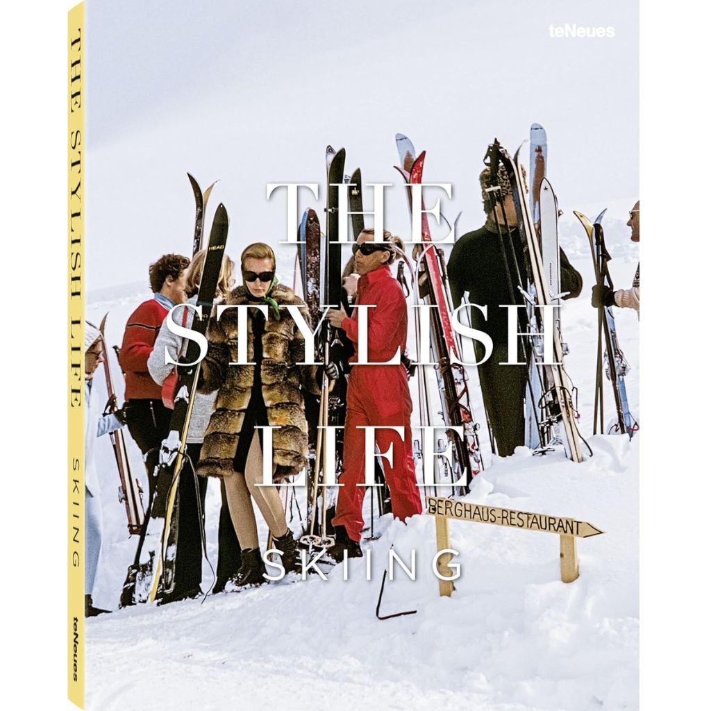 Book cover of 'The Stylish Life Skiing' with people in ski gear in the snow.
